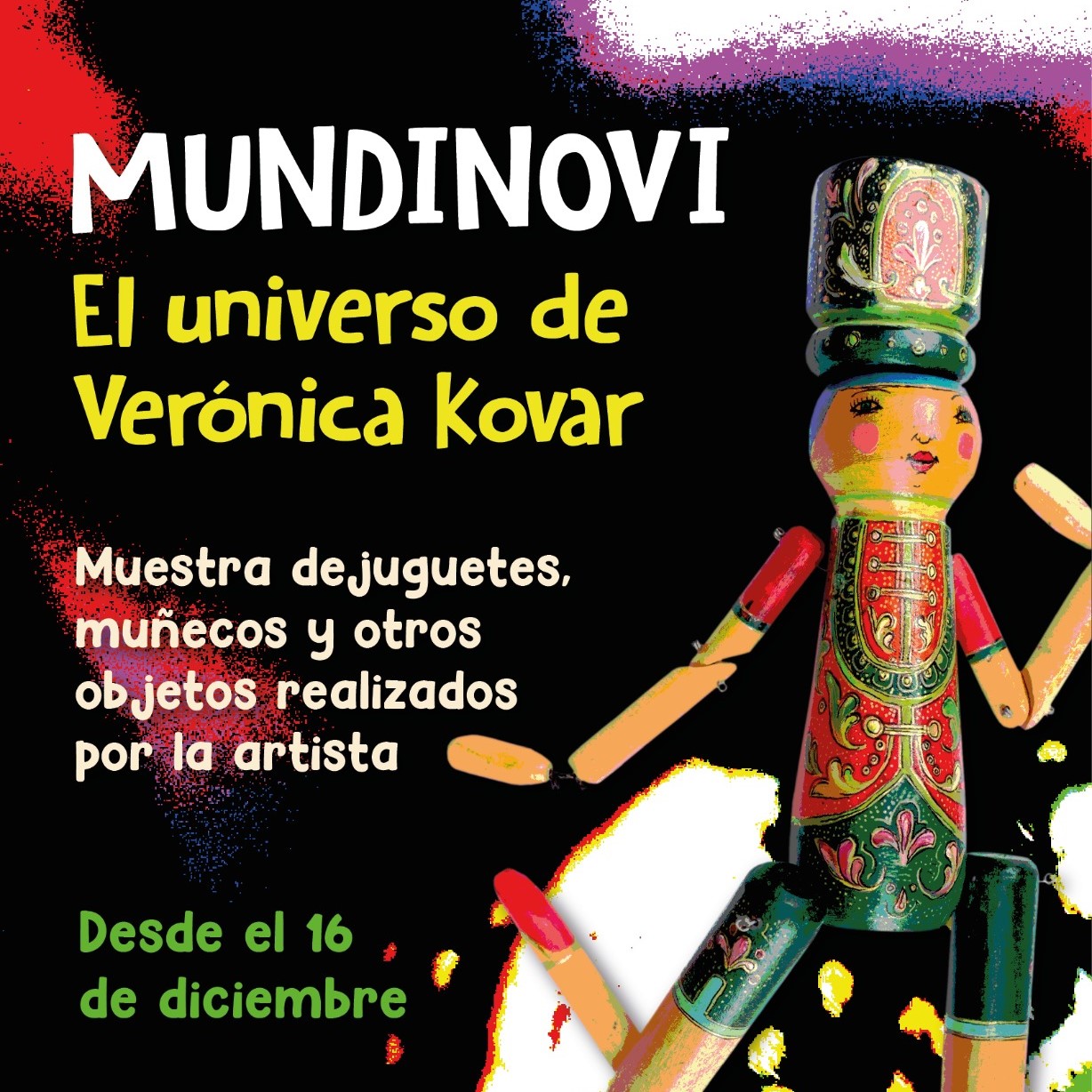 Artista local presenta una producción de juguetes y muñecos:  El universo de Verónica Kovar