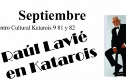 Raúl Lavié traerá todo su arte a Villa Elvira: Se presentará en Septiembre en el Katarois